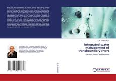 Copertina di Integrated water management of transboundary rivers