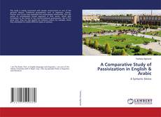 Buchcover von A Comparative Study of Passivization in English & Arabic