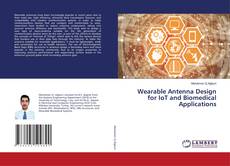 Buchcover von Wearable Antenna Design for IoT and Biomedical Applications