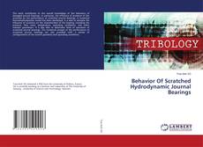 Buchcover von Behavior Of Scratched Hydrodynamic Journal Bearings