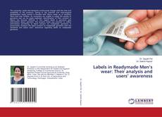 Buchcover von Labels in Readymade Men’s wear: Their analysis and users’ awareness