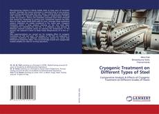 Buchcover von Cryogenic Treatment on Different Types of Steel