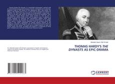 Buchcover von THOMAS HARDY'S THE DYNASTS AS EPIC-DRAMA