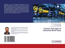 Copertina di Erosion Concepts of Industrial Bend Pipes