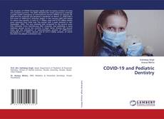 Borítókép a  COVID-19 and Pediatric Dentistry - hoz