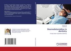 Buchcover von Dexmedetomidine in dentistry