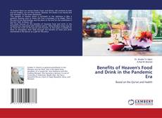 Buchcover von Benefits of Heaven's Food and Drink in the Pandemic Era