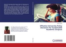Buchcover von Effective University Policy Decisions for Sustainable Academic Outputs