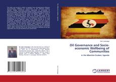 Buchcover von Oil Governance and Socio-economic Wellbeing of Communities