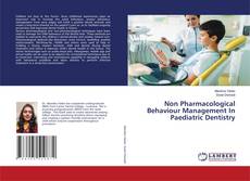 Buchcover von Non Pharmacological Behaviour Management In Paediatric Dentistry