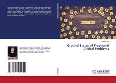 Buchcover von Ground States of Fractional Critical Problems