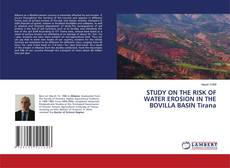 Buchcover von STUDY ON THE RISK OF WATER EROSION IN THE BOVILLA BASIN Tirana