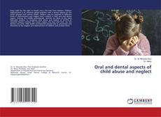 Buchcover von Oral and dental aspects of child abuse and neglect