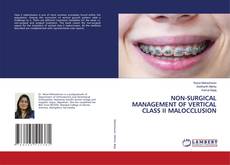 Buchcover von NON-SURGICAL MANAGEMENT OF VERTICAL CLASS II MALOCCLUSION