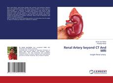 Buchcover von Renal Artery beyond CT And MRI