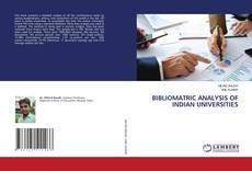 Buchcover von BIBLIOMATRIC ANALYSIS OF INDIAN UNIVERSITIES