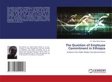 Buchcover von The Question of Employee Commitment in Ethiopia