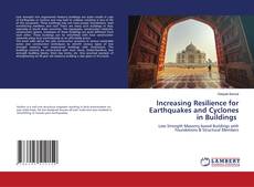 Buchcover von Increasing Resilience for Earthquakes and Cyclones in Buildings