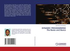 Copertina di DYNAMIC PROGRAMMING The Bases and Basics
