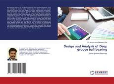 Copertina di Design and Analysis of Deep groove ball bearing