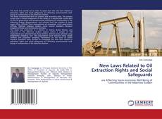 Buchcover von New Laws Related to Oil Extraction Rights and Social Safeguards