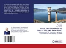 Copertina di Water Supply Scheme for District Metered Area (DMA)