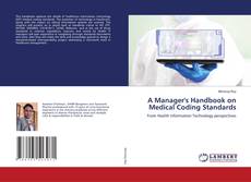 Buchcover von A Manager's Handbook on Medical Coding Standards