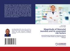 Copertina di Magnitude of Neonatal Jaundice and its associated risk factors