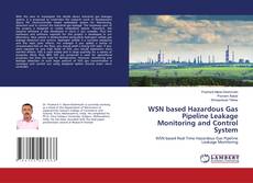 Couverture de WSN based Hazardous Gas Pipeline Leakage Monitoring and Control System