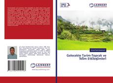 Buchcover von Gelecekte Tarim-Toprak ve İkli̇m Etki̇leşi̇mleri̇