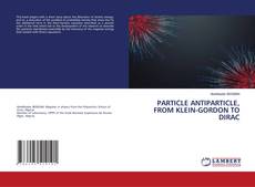 Buchcover von PARTICLE ANTIPARTICLE, FROM KLEIN-GORDON TO DIRAC