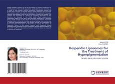 Buchcover von Hesperidin Liposomes for the Treatment of Hyperpigmentation