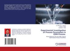 Buchcover von Experimental Investigation of Process Parameters in EDM Process