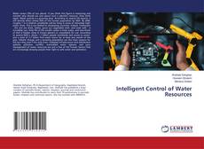 Copertina di Intelligent Control of Water Resources