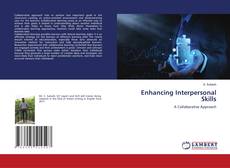 Copertina di Enhancing Interpersonal Skills