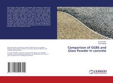 Buchcover von Comparison of GGBS and Glass Powder in concrete