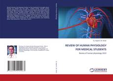 REVIEW OF HUMAN PHYSIOLOGY FOR MEDICAL STUDENTS kitap kapağı