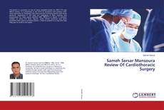 Copertina di Sameh Sersar Mansoura Review Of Cardiothoracic Surgery