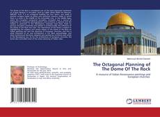 Buchcover von The Octagonal Planning of The Dome Of The Rock