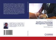 Buchcover von Healthcare Knowledge Management and Data Science