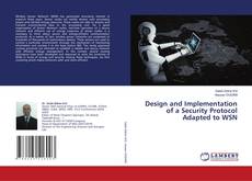 Buchcover von Design and Implementation of a Security Protocol Adapted to WSN