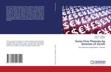 Buchcover von Swiss Firm Theories by Gnomes of Zurich