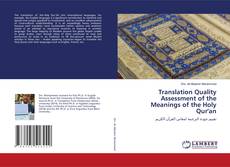 Copertina di Translation Quality Assessment of the Meanings of the Holy Qur'an