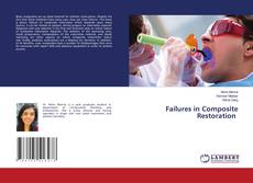 Copertina di Failures in Composite Restoration