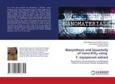 Portada del libro de Biosynthesis and bioactivity of nano-ZrO2 using F. oxysporum extract