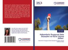 Buchcover von Hakemlerin Duygusal Zeka Düzeyleri ve Karar Verme Stilleri