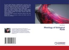 Copertina di Rheology of biological fluids