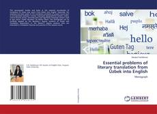 Portada del libro de Essential problems of literary translation from Uzbek into English