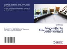 Buchcover von Retirement Planning Behavior: A Theoretical and Literature Perspective