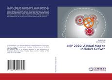 Capa do livro de NEP 2020: A Road Map to Inclusive Growth 